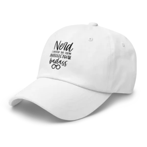 Nerd I prefer intellectual badass Dad Hat white left front 69594fe10bc1b